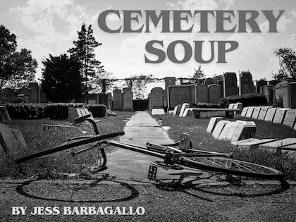 Cemetery Soup